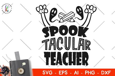 Halloween SVG Teacher svg Spook-Tacular Teacher svg