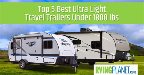 What are the Lightest Travel Trailers