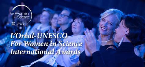 L’Oréal-UNESCO For Women in Science International Awards