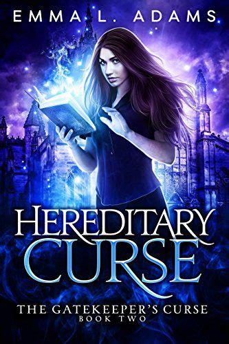 Hereditary Curse (The Gatekeeper's Curse Book 2) by [Adams, Emma L ...