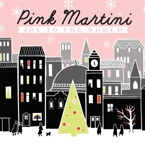 Review: Pink Martini, 'Joy to the World' - Cover Me