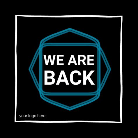 We are back template | PosterMyWall