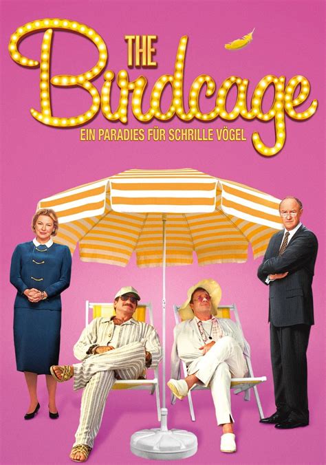 The Birdcage - Ein Paradies für schrille Vögel - Stream: Online