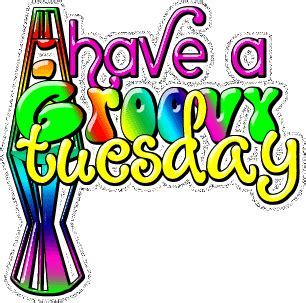 Have A Groovy Tuesday Pictures, Photos, and Images for Facebook, Tumblr, Pinterest, and Twitter