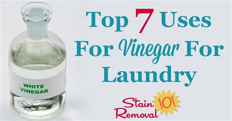 Top 7 Uses For Vinegar For Laundry