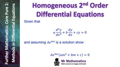 2nd Order Homogeneous Equations - Mr-Mathematics.com