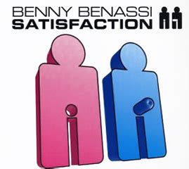 Satisfaction (Benny Benassi song) - Wikipedia