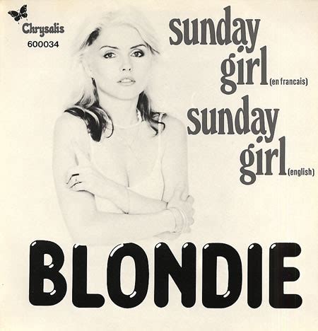 Blondie - Sunday Girl (En Francais) / Sunday Girl (English) (1978, Vinyl) | Discogs