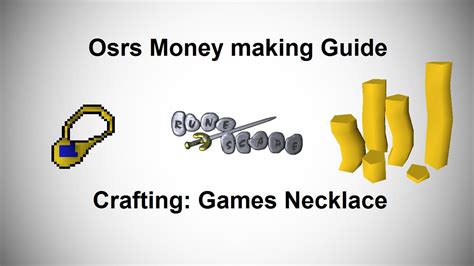 Osrs Money Making Guide - Crafting - Games Necklace - YouTube