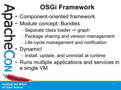 OSGi Framework • Component-oriented framework