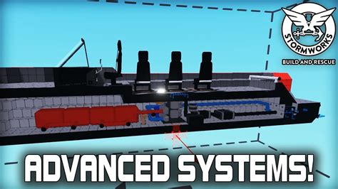 Advanced Ship Systems Building and Survival Mode! (Stormworks: Build and Rescue #05) - YouTube