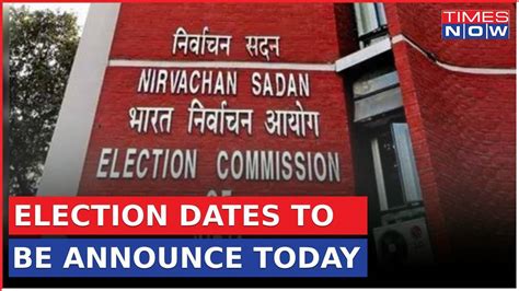 Election Commission to Reveal Assembly Election Dates for 5 States ...