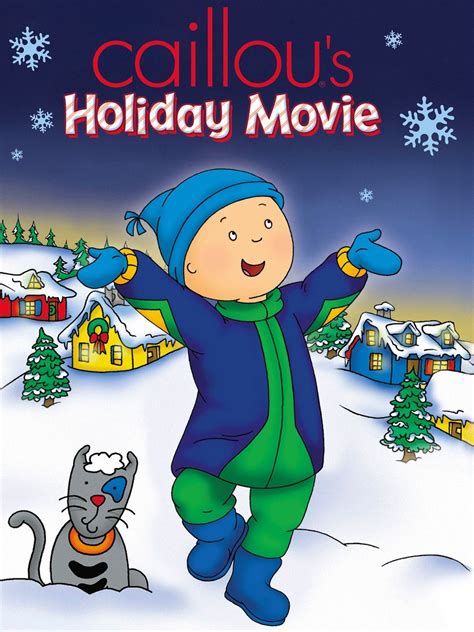 Caillou's Holiday Movie - Movie Reviews