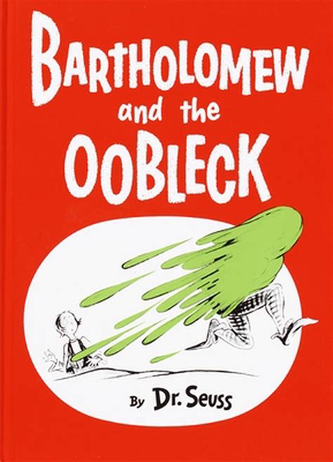 Bartholomew and the Oobleck: (Caldecott Honor Book) by Dr Seuss ...