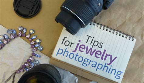 Tips for jewelry photography