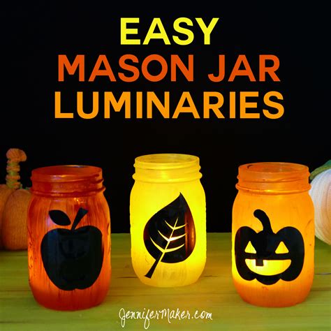 Easy Mason Jar Luminaries for Autumn and Halloween - Jennifer Maker