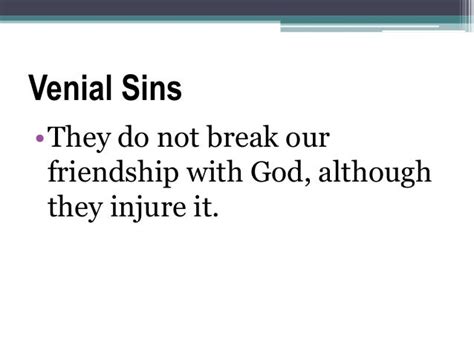 Venial Sins