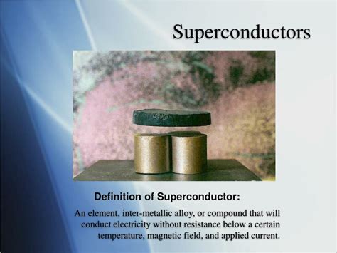 PPT - Superconductors PowerPoint Presentation, free download - ID:764732