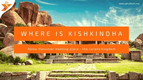 "Kishkindha," Where Lord Rama and Hanumaji Meet | Vanara Kingdom