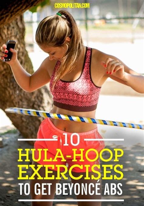 10 Hula Hoop Exercises to Get Beyoncé Abs | Hula hoop workout, Hula hoop, Abs workout