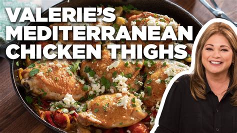 Valerie Bertinelli's Mediterranean Chicken Thighs | Valerie's Home Cooking | Food Network - YouTube