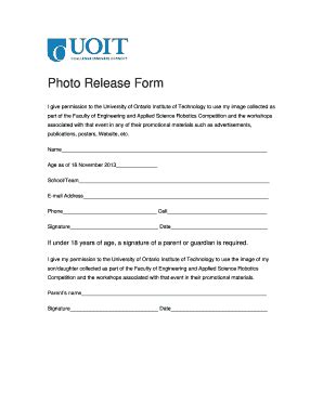 Fillable Online roboticscomp engineering uoit Photo Release Form - UOIT Engineering Robotics ...