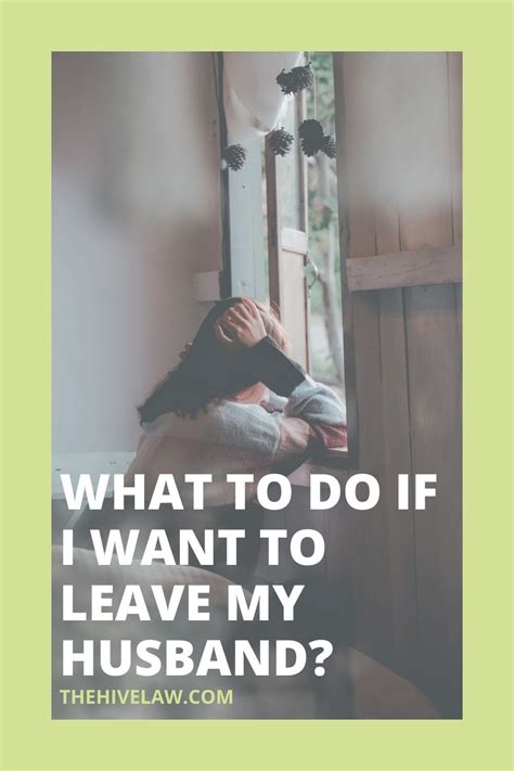 What to do if i want to leave my husband – Artofit