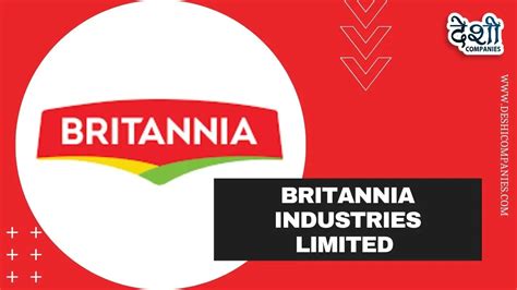 Britannia Industries Limited Company Profile, Wiki, Networth, Establishment, History and More