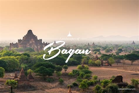 Landscapes of Bagan | Reuben Teo Photography | Designer & Photographer Blog