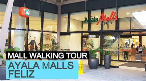 Ayala Malls Feliz Pasig Philippines - YouTube