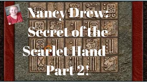 Nancy Drew: Secret of the Scarlet Hand: Part 2! - YouTube