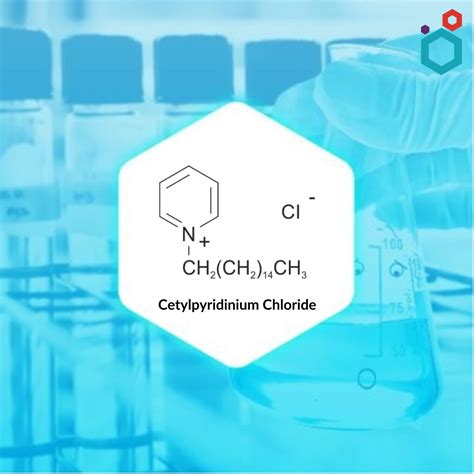 Cetylpyridinium Chloride | 123-03-5 | 6004-24-6 | Supplier