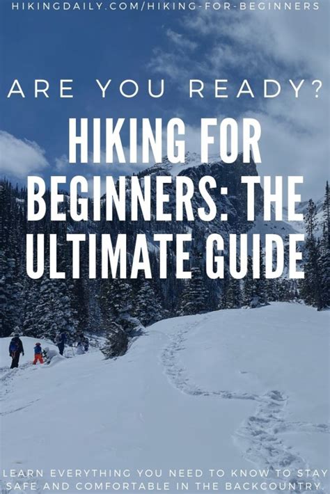 Hiking For Beginners: 15 Tips For New Hikers