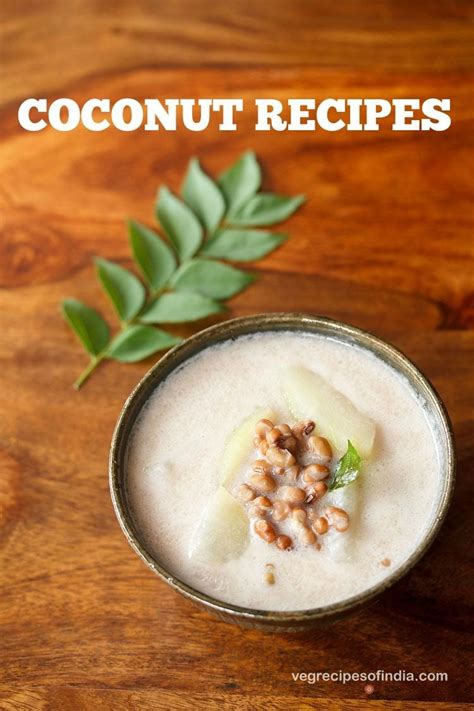 40 coconut recipes | coconut sweets recipes | coconut milk recipes indian