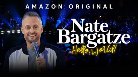 Nate Bargatze: Hello World - Amazon Prime Video Stand-up Special - Where To Watch