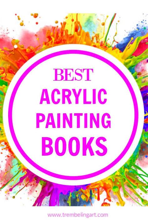 7 Informative Acrylic Painting Books for Beginners - Trembeling Art