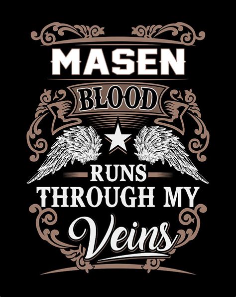 Masen Name T Shirt - Masen Blood Runs Through My Veins Gift Item ...