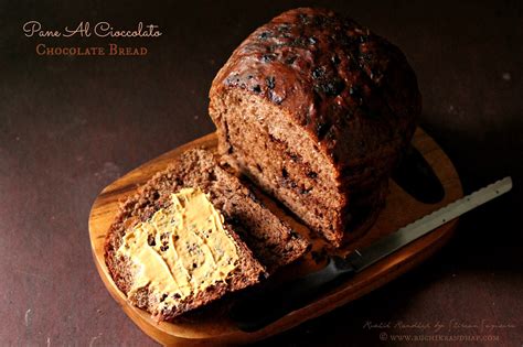 Pane Al Cioccolato ~ Chocolate Bread #Breadbakers - Ruchik Randhap