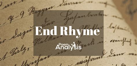 End Rhyme - Definition and Examples in Poetry - Poem Analysis