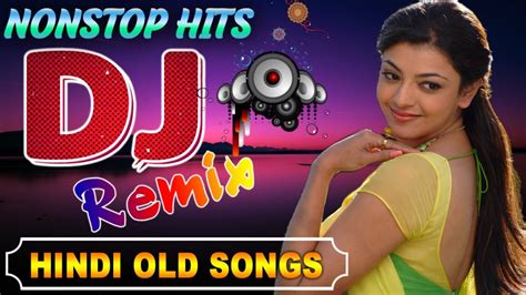 Old Hindi Song 2020 Dj Remix - Hindi Old Song Dj Remix - Nonstop Best ...