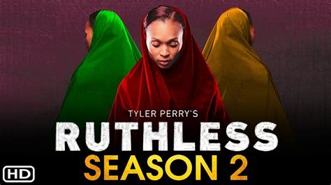 Trailer To BET’s Tyler Perry’s Ruthless Season 2 — BlackFilmandTV.com