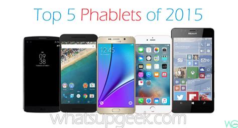 Best of 2015: Top 5 Phablets