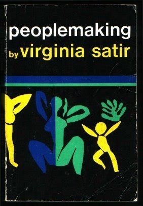 Peoplemaking by Virginia Satir