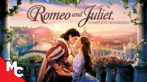 Romeo and Juliet | Full Movie | Classic Romance Drama | Complete Mini ...