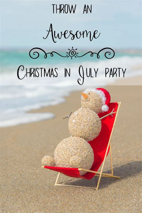 How to Throw an Awesome Christmas in July Party