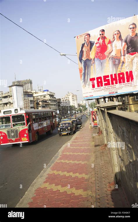 Street scene and Bollywood hindi movie poster Tashan at Grant road ; Bombay now Mumbai ...