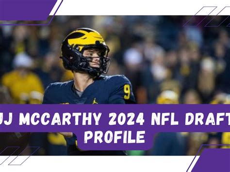 JJ McCarthy 2024 NFL Draft Profile