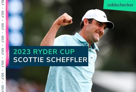 Scottie Scheffler Ryder Cup Odds, Record & Predictions for 2023 Ryder Cup | Oddschecker