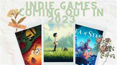 Indie Games Coming Out in 2023 - YouTube