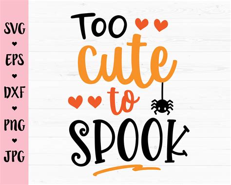 Too Cute to Spook SVG Halloween Cut File Halloween Quote Kids | Etsy